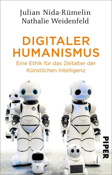 Julian Nida-Rümelin: Digitaler Humanismus, Buch