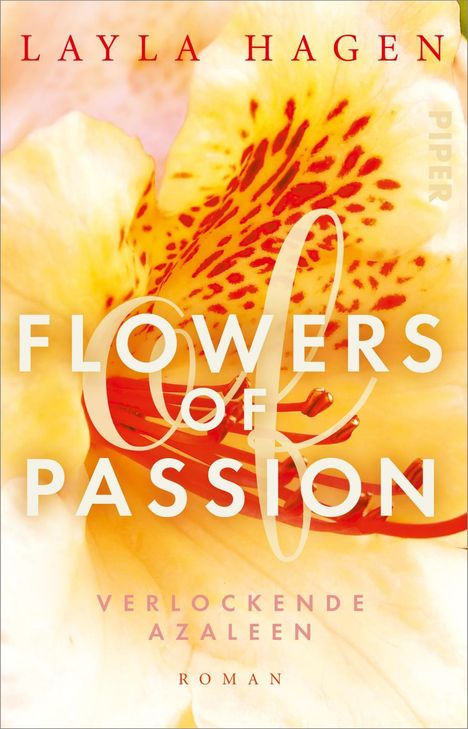 Layla Hagen: Flowers of Passion - Verlockende Azaleen, Buch