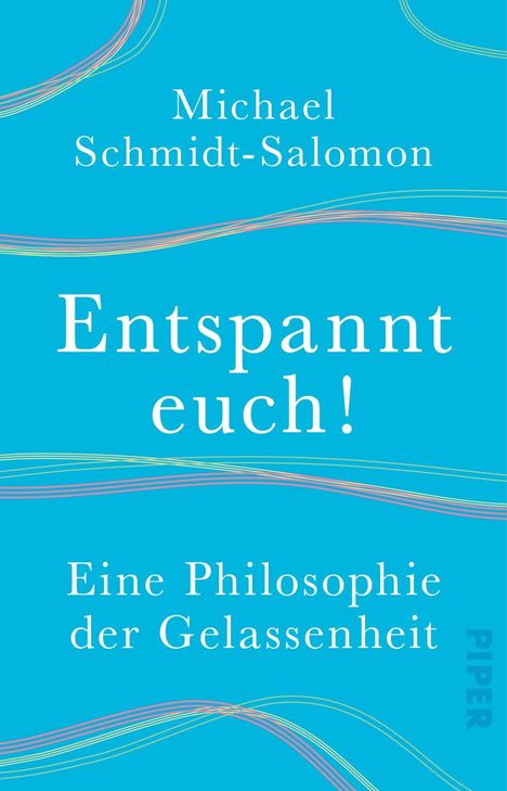 Michael Schmidt-Salomon: Entspannt euch!, Buch