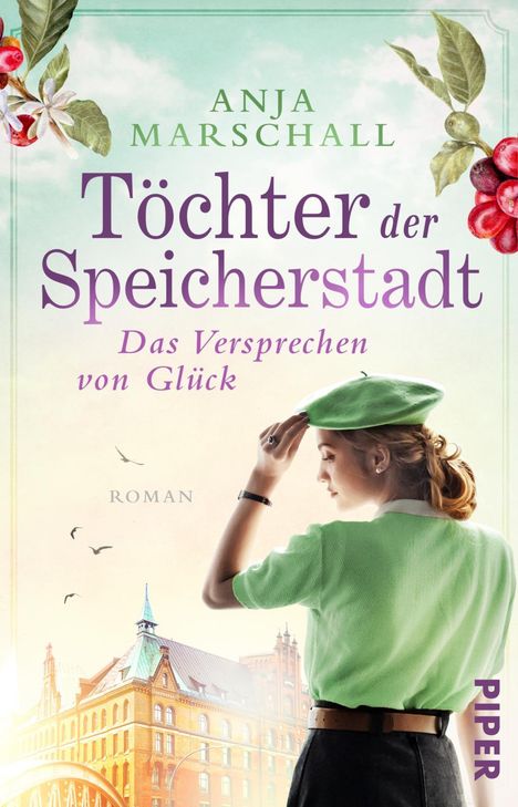 Anja Marschall: Töchter der Speicherstadt - Das Versprechen von Glück, Buch