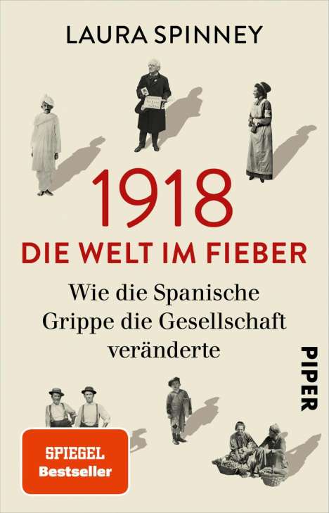 Laura Spinney: 1918 - Die Welt im Fieber, Buch