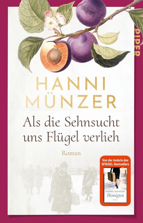 Hanni Münzer: Als die Sehnsucht uns Flügel verlieh, Buch