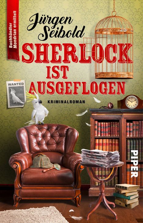 Jürgen Seibold: Sherlock ist ausgeflogen, Buch