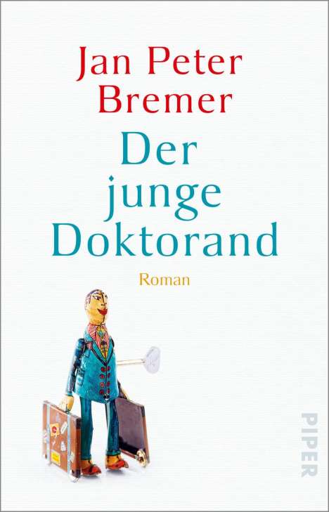 Jan Peter Bremer: Der junge Doktorand, Buch