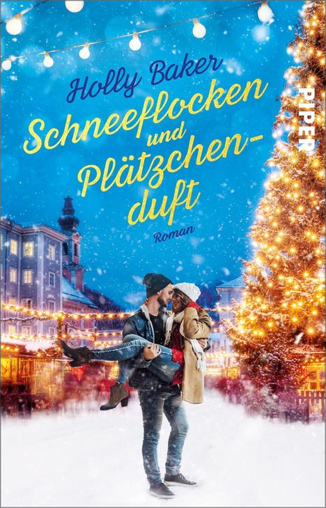 Holly Baker: Baker, H: Schneeflocken und Plätzchenduft, Buch