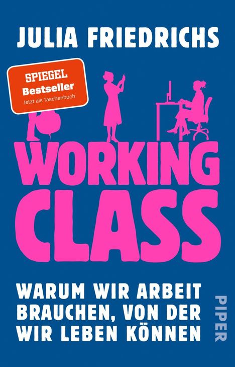 Julia Friedrichs: Working Class, Buch