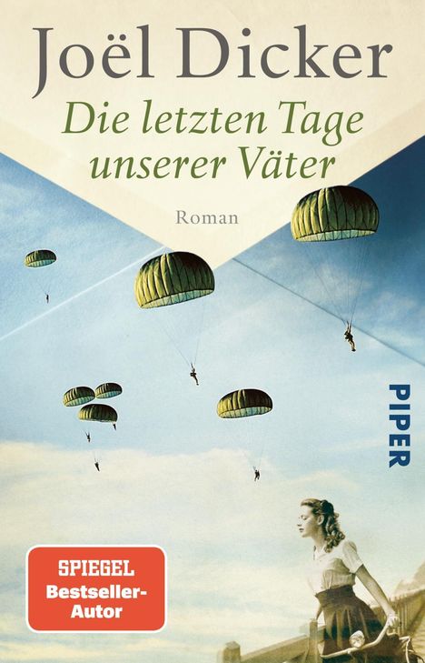 Joël Dicker: Die letzten Tage unserer Väter, Buch