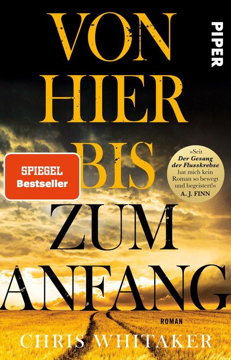 Chris Whitaker: Von hier bis zum Anfang, Buch