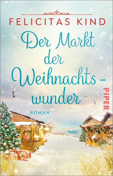 Felicitas Kind: Der Markt der Weihnachtswunder, Buch