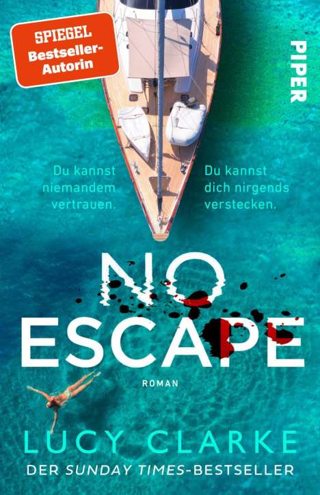 Lucy Clarke: No Escape, Buch