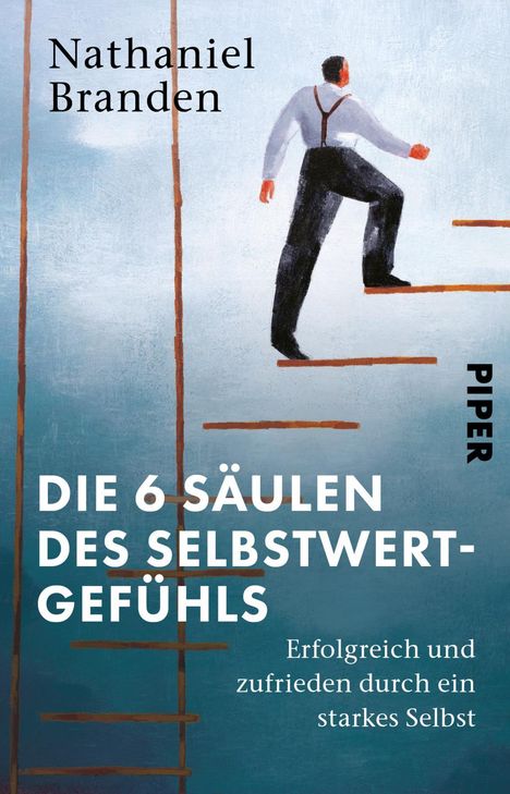 Nathaniel Branden: Die 6 Säulen des Selbstwertgefühls, Buch