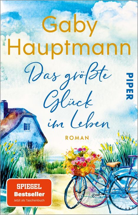 Gaby Hauptmann: Das größte Glück im Leben, Buch