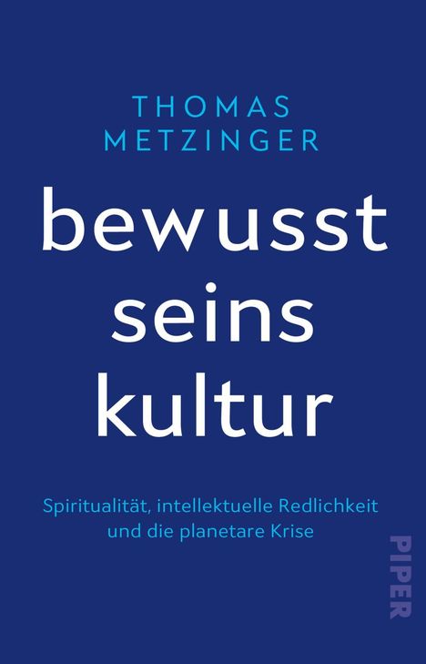 Thomas Metzinger: Bewusstseinskultur, Buch