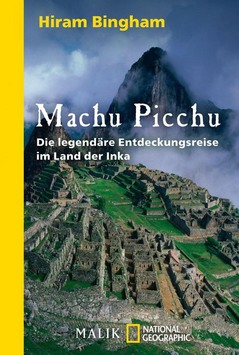 Hiram Bingham: Machu Picchu, Buch