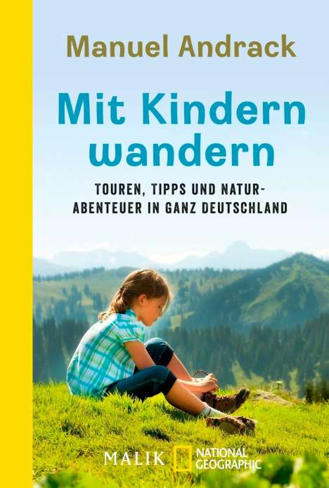 Manuel Andrack: Mit Kindern wandern, Buch
