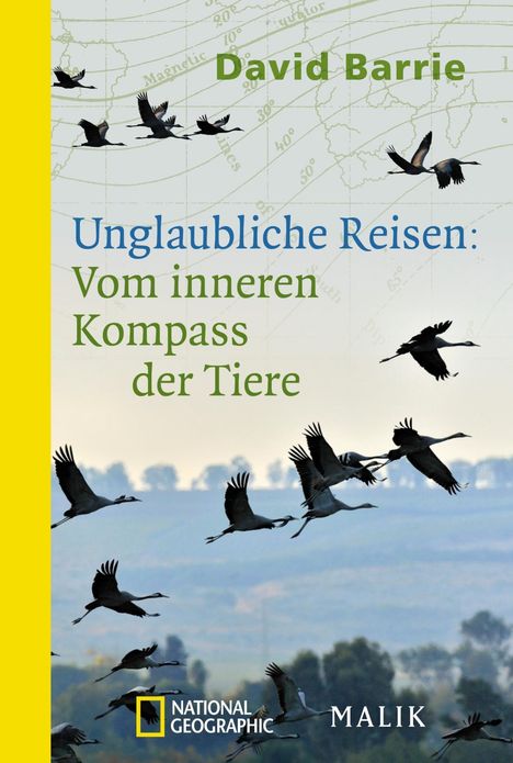 David Barrie: Unglaubliche Reisen: Vom inneren Kompass der Tiere, Buch