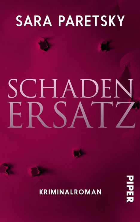 Sara Paretsky: Schadenersatz, Buch