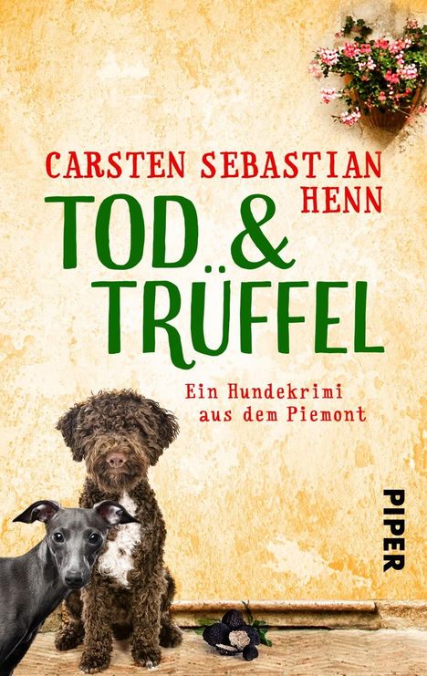 Carsten Sebastian Henn: Tod &amp; Trüffel, Buch