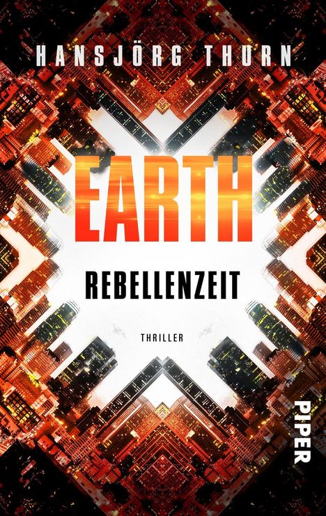 Hansjörg Thurn: Earth - Rebellenzeit, Buch