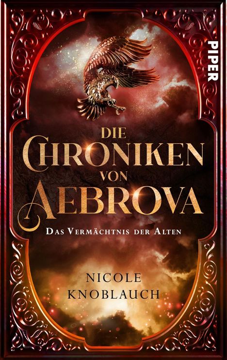 Nicole Knoblauch: Die Chroniken von Aebrova - Das Vermächtnis der Alten, Buch