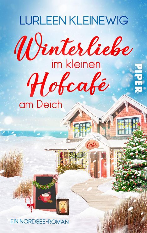 Lurleen Kleinewig: Winterliebe im kleinen Hofcafé am Deich, Buch