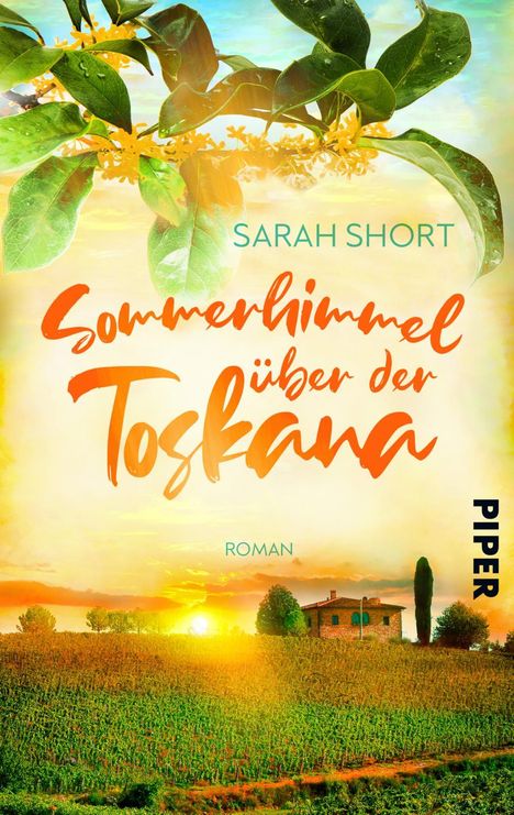 Sarah Short: Sommerhimmel über der Toskana, Buch