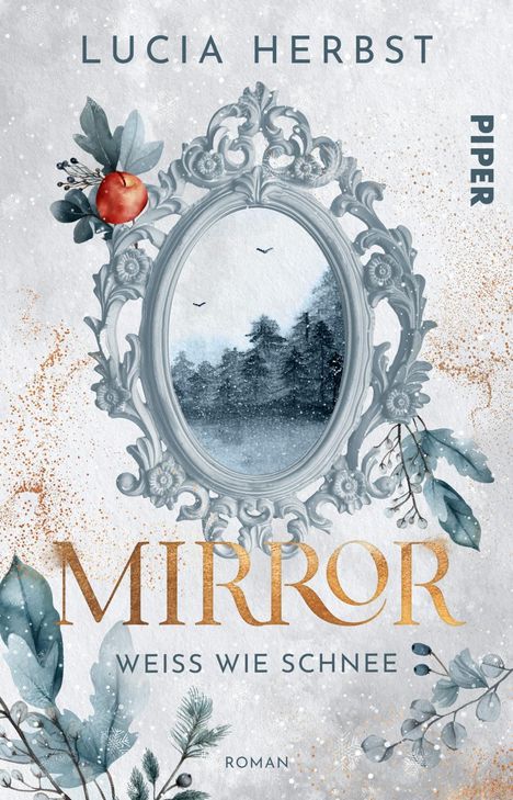 Lucia Herbst: Mirror: Weiß wie Schnee, Buch