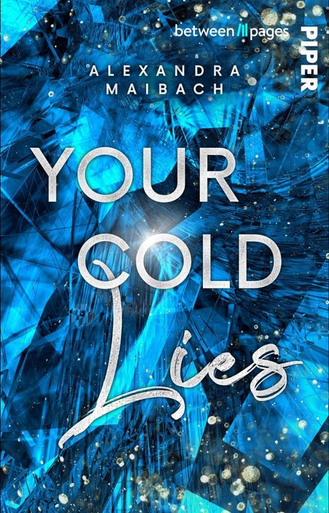 Alexandra Maibach: Your Cold Lies, Buch