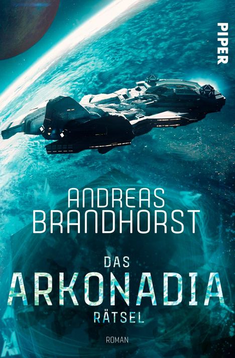 Andreas Brandhorst: Das Arkonadia-Rätsel, Buch