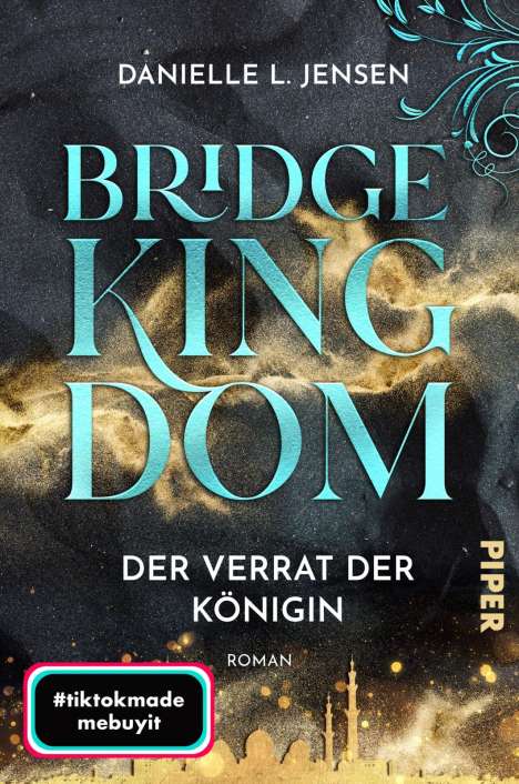 Danielle L. Jensen: Bridge Kingdom - Der Verrat der Königin, Buch