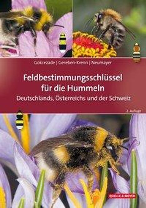 Joseph Gokcezade: Gokcezade, J: Feldbestimmungsschlüssel für die Hummeln, Buch