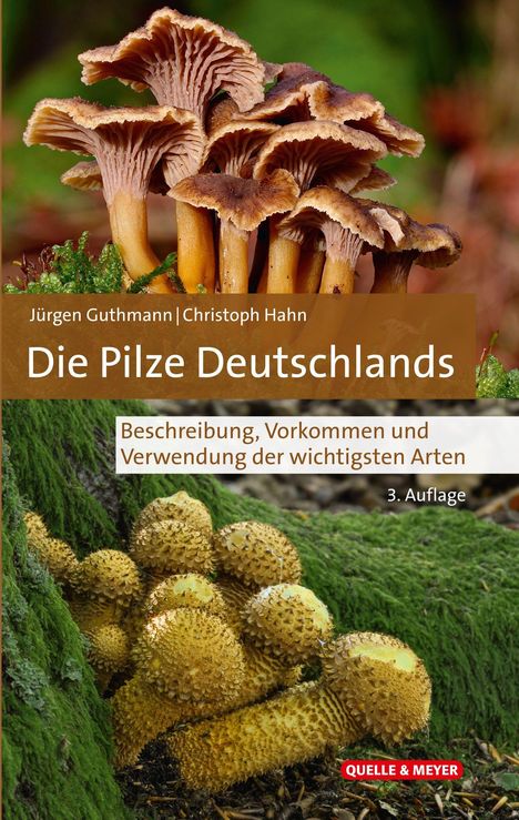 Buchtitel: "Die Pilze Deutschlands". Untertitel: "Beschreibung, Vorkommen und Verwendung der wichtigsten Arten".