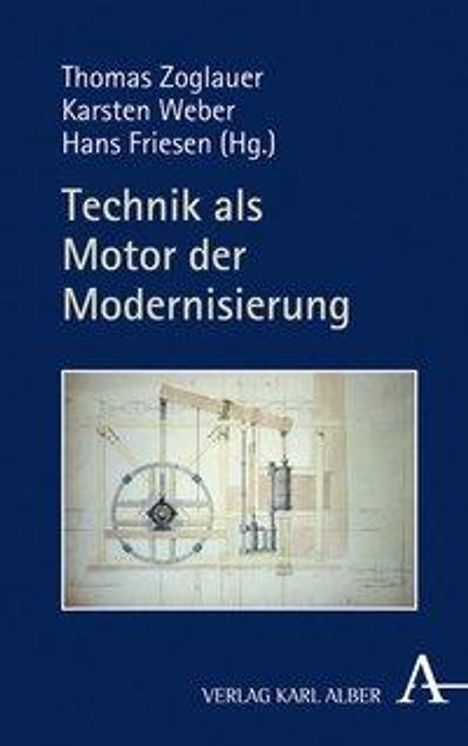Technik als Motor der Modernisierung, Buch