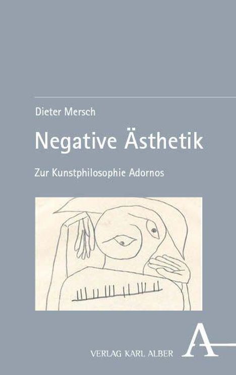 Dieter Mersch: Negative Ästhetik, Buch