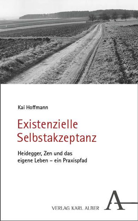 Kai Hoffmann: Existenzielle Selbstakzeptanz, Buch