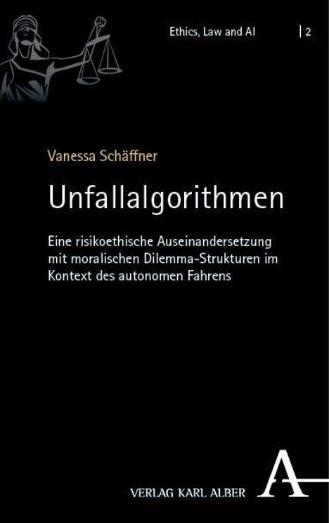 Vanessa Schäffner: Unfallalgorithmen, Buch