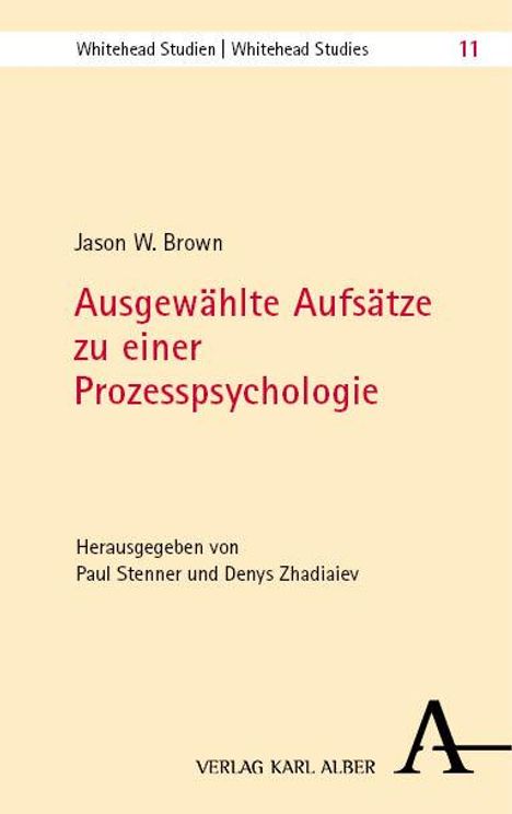 Jason W. Brown: Ausgewählte Aufsätze zu einer Prozesspsychologie, Buch