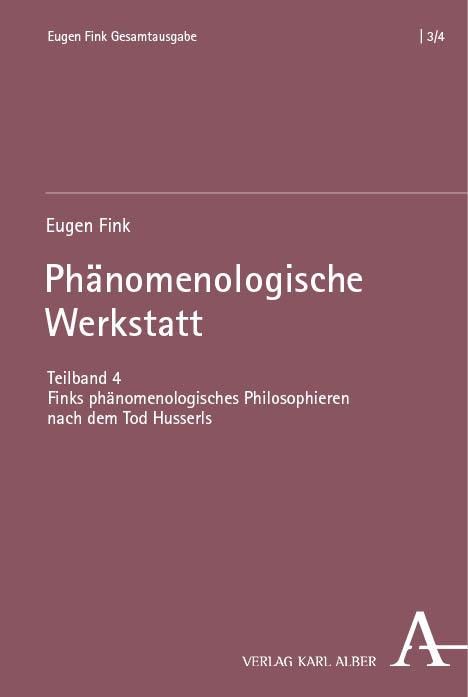 Eugen Fink: Phänomenologische Werkstatt, Buch