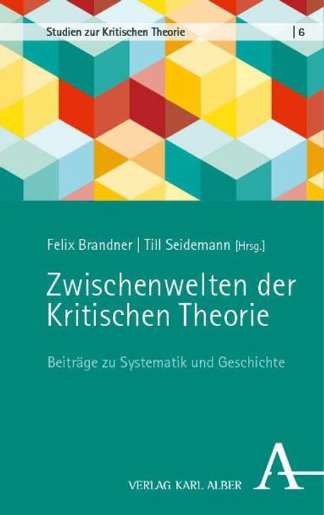 Zwischenwelten der Kritischen Theorie, Buch