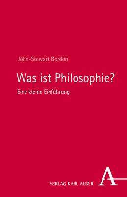 John-Stewart Gordon: Was ist Philosophie?, Buch