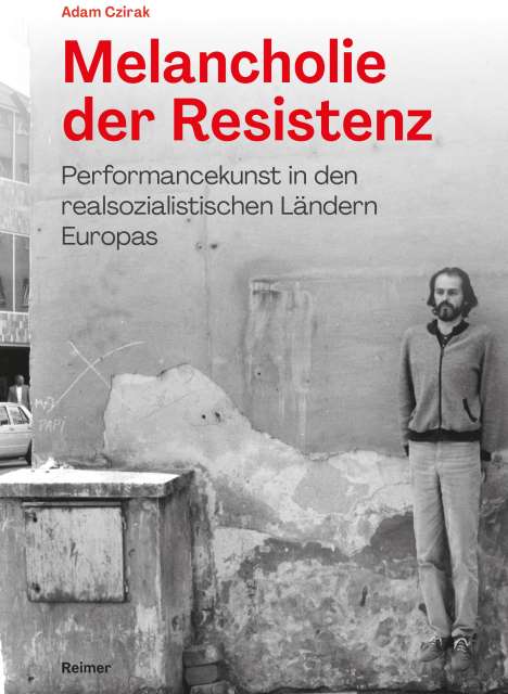 Adam Czirak: Melancholie der Resistenz, Buch