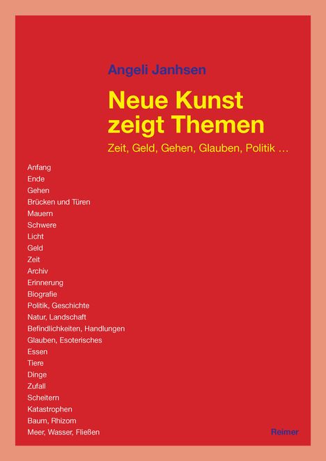 Angeli Janhsen: Neue Kunst zeigt Themen, Buch