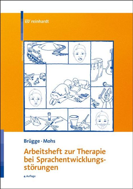 Walburga Brügge: Arbeitsheft zur Therapie bei Sprachentwicklungsstörungen, Buch