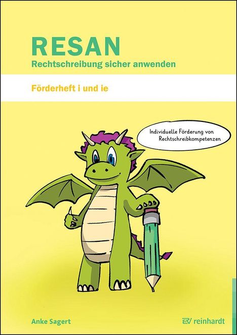 RESAN, Rechtschreibung sicher anwenden. Förderheft i und ie. Buchcover mit grünem Drachen und Stift.