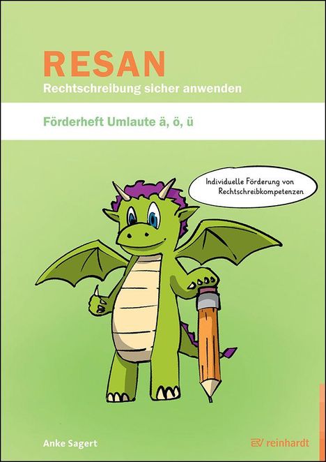 RESAN, Rechtschreibung sicher anwenden. Förderheft Umlaute ä, ö, ü. Drache mit Stift.