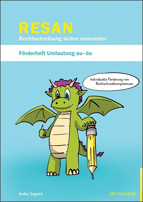 Oberer Text: "RESAN Rechtschreibung sicher anwenden." Ein grüner Drache mit Bleistift steht im Bild.