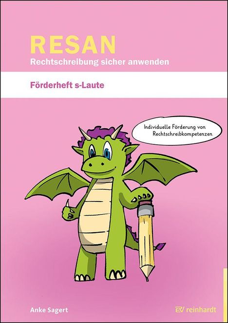 Ein grüner Drache mit Flügeln hält einen Stift. Text: "RESAN", "Rechtschreibung sicher anwenden", "Förderheft s-Laute".