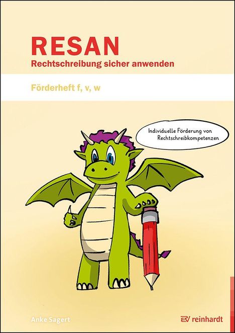 Oben: "RESAN Rechtschreibung sicher anwenden". Ein grüner Drache mit einem Stift. Links: „Anke Sagert“.