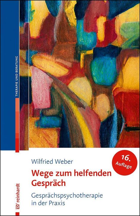 Titel: "Wege zum helfenden Gespräch" von Wilfried Weber, 16. Auflage; abstrakte, bunte Illustration.