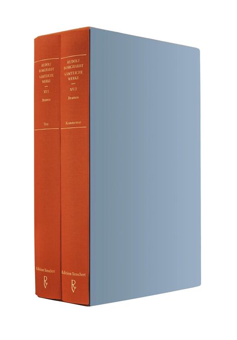 Rudolf Borchardt: Borchardt, R: Sämtliche Werke Band XV (in zwei Teilbänden):, Buch